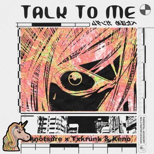 Xeno x idknotsure x Txkrunk - Talk To Me (prod. Uno) [seb danks exclusive]