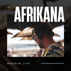 ÆNDRUM @ Afrikana - Episode 1