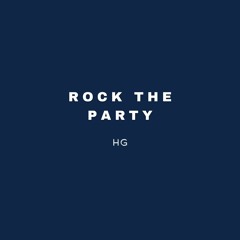 HG - Rock The Party