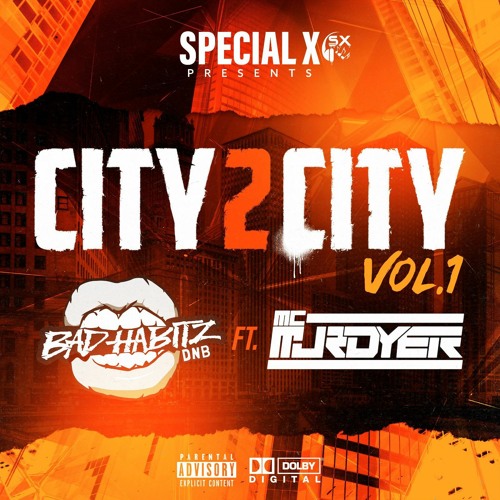 BAD HABITZ & MC MURDYER - CITY2CITY VOL 1