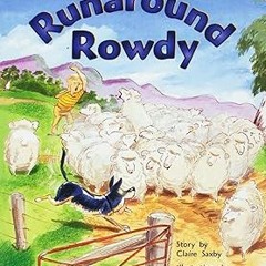 [READ] [EBOOK EPUB KINDLE PDF] Runaround Rowdy: Individual Student Edition Silver (Levels 23-24