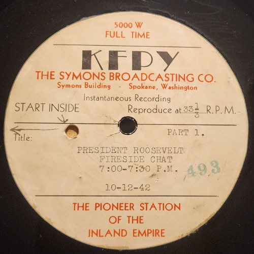 President Roosevelt Fireside Chat -The Homefront - KFPY-CBS - October 12, 1942
