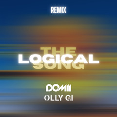 The Logical Song - Scooter (Olly Gi & DOMII Remix) extended