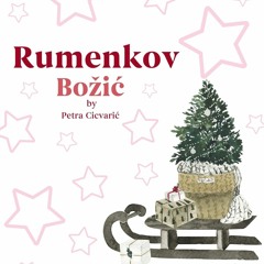 Priče za laku noć by Petra Cicvarić - Rumenkov Božić