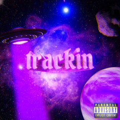 Trackin