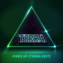 D - Block & S.te.Fan - Fired Up (Terra Edit) [FREE DOWNLOAD]