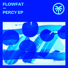 FLOWFAT - For You Love