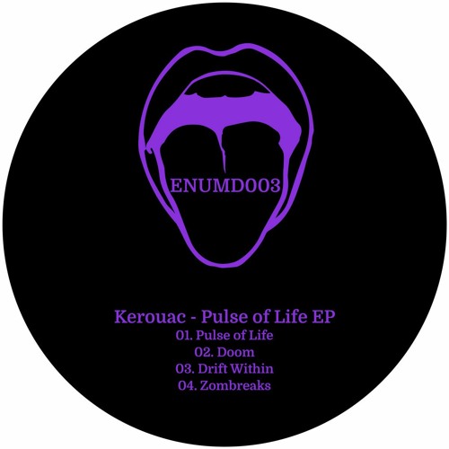 Kerouac - Pulse of Life EP (ENUMD003)