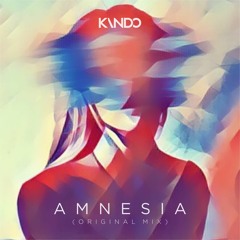 Kando - Amnesia (Original Mix)