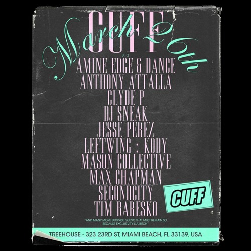 2019.03.26 - Mason Collective @ CUFF - Treehouse, Miami, US
