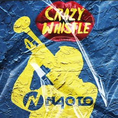 Naoto - Crazy Whistle