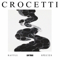 Crocetti - Rattle