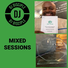 DJ Disciple Mixed Sessions May 31, 2024
