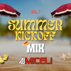 Summer Kickoff Mix