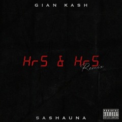 Hrs & Hrs Remix (feat. Sashauna)