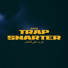 Trap Smarter a/k/a TTG