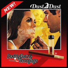 Dust 2 Dust (prod. Tenngage)