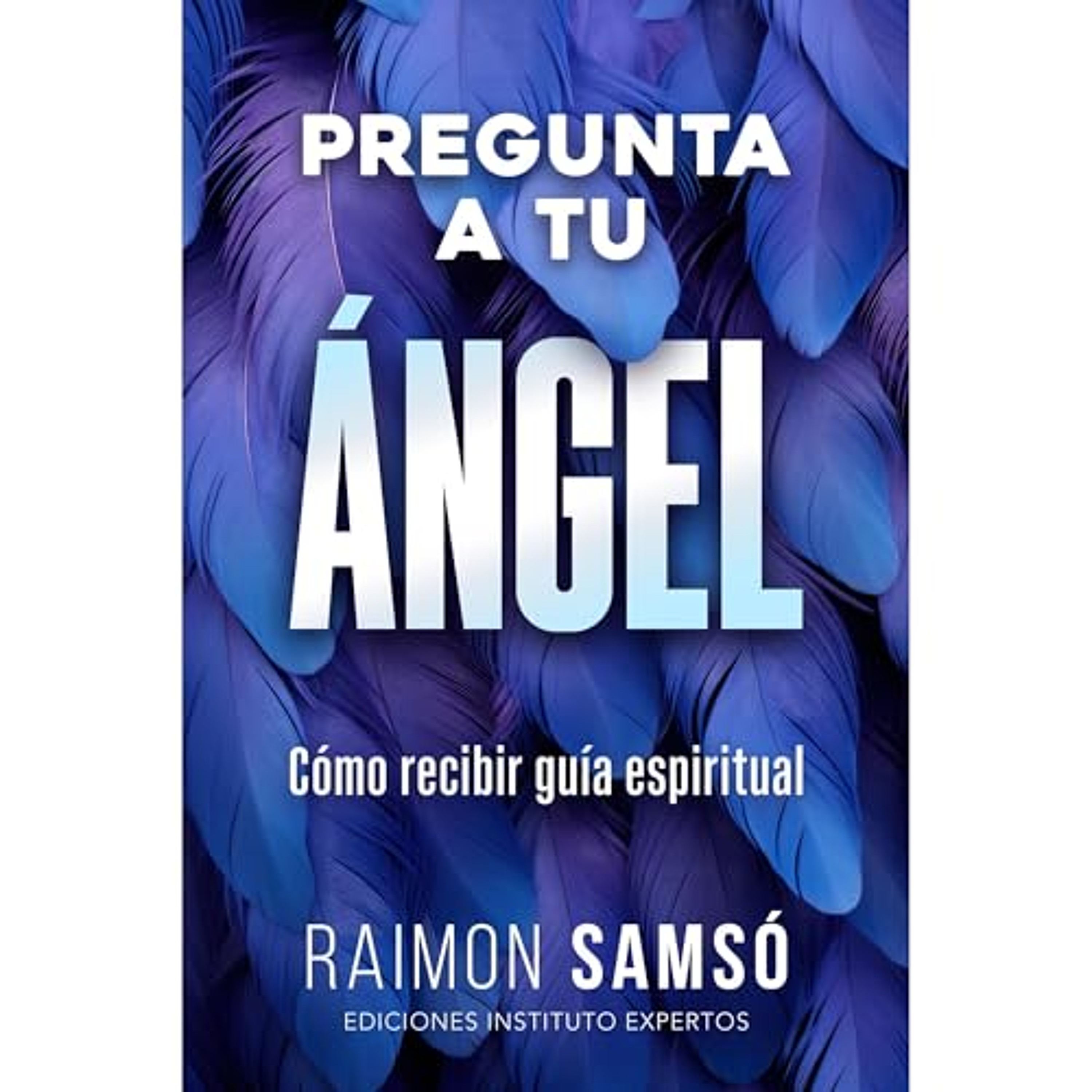 Pregunta a tu ángel (Audiolibro) | Prueba Gratis