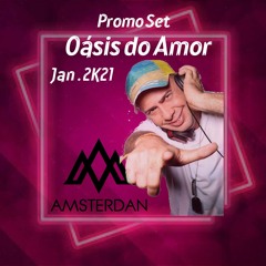 DJ AMSTERDAN DELATORRE SET 2K21