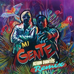 Mi Gente (Kevin Dantès Afrobeats Remix)