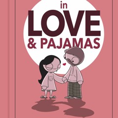 ??pdf^^ In Love & Pajamas: A Collection of Comics about Being Yourself Together [R.A.R]
