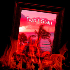Don’t Stay (2024)