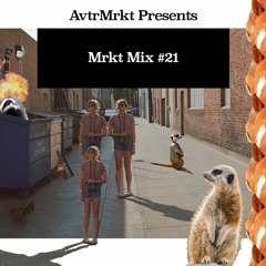 Mrkt Mix #21