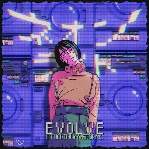 STUCKINWAVEFORMS - evolve
