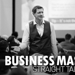 Straight Talk - Business Mastery