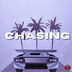 Chasing