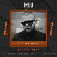 Stefan Addo - Mirror Walk Radio Show @ Proton Radio (February 2022)