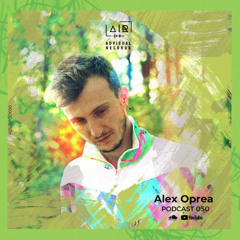 Alex Oprea for Advisual Records - Podcast 050
