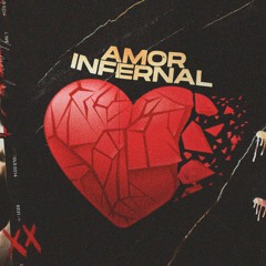 Amor Infernal 💔 Ft. FJStar