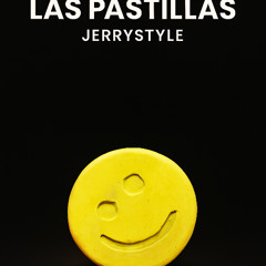 Las Pastillas DEMO - Jerrystyle