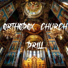 "Church " Orthodox DRILL TYPE BEAT | SLAVIC DRILL MUSIC BULGARIAN DRILL BEAT ☦ ☦ ☦ RESERVED