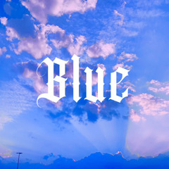 BLUE (Original Mix)