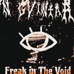 Freak In The Void