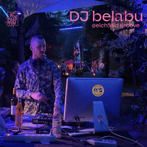 DJ belabu @ EichfeldGrooveXVI 2023