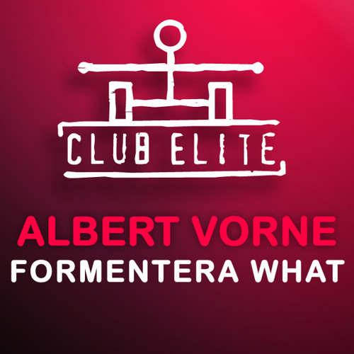 Formentera What (Gareth Emery Remix)