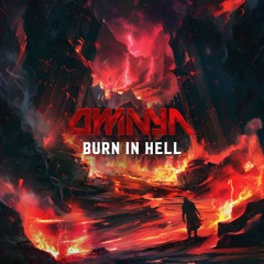 Omnya - Burn In Hell