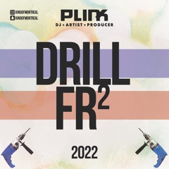 Drill FR 2 - Rap Français 2022 par DJ Plink