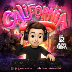 CALIFORNIA SESSION BY JUAN REINA DJ