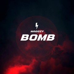 MAGGZY - BOMB (Free Download)