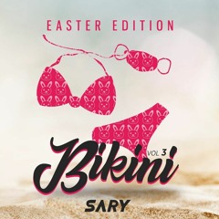 BIKINI VOL.3 BY SARY ( EASTER EDITION )