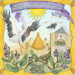 Say Hi to the Storks