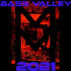 Bass Valley 2021