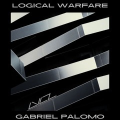 Gabriel Palomo-Logical Warfare (GabrielG-BatCut)