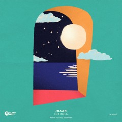 LAND16: JUAAN - Intriga (Snippets)