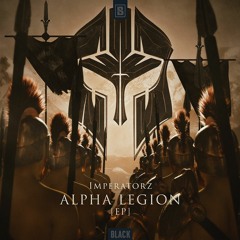 Imperatorz Ft. Disarray - Alpha Legion (Radio Edit)