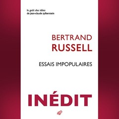 Bertrand Russell - Essais impopulaires